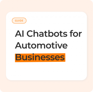 AI Chatbots for Automotive Businesses: Streamline Sales and Customer Support AI Chatbots for Automotive Businesses