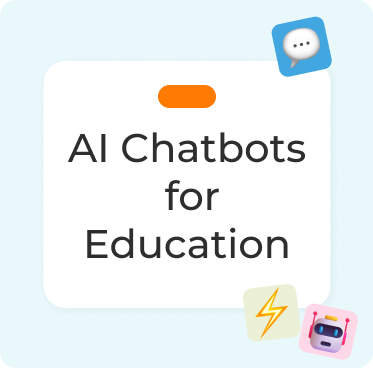 AI Chatbots for Education
