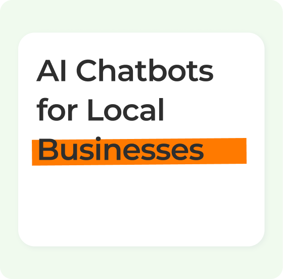 AI Chatbots for Local Businesses
