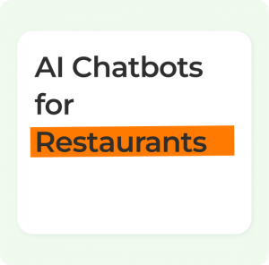 AI Chatbots for Restaurants: Automate Reservations and Customer Service AI Chatbots for Restaurants